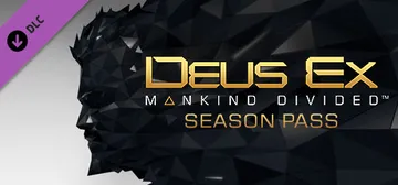 Deus Ex: Mankind Divided™ DLC - Season Pass cover image