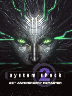 System Shock 2: 25th Anniversary Remaster cover image