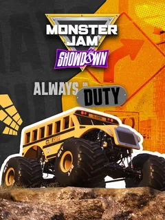 Monster Jam™ Showdown - Always On Duty cover image