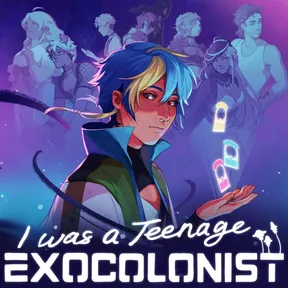 I Was a Teenage Exocolonist cover image