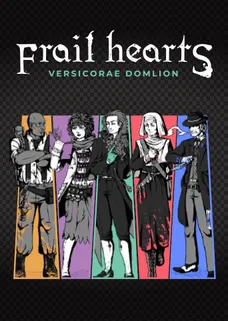 Frail Hearts: Versicorae Domlion cover image