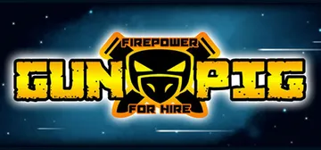 GUNPIG: Firepower For Hire cover image