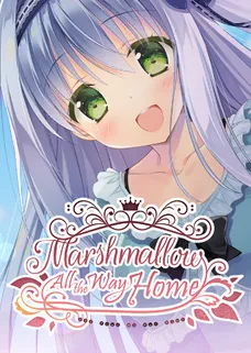 Marshmallow All the Way Home UNRATED cover image