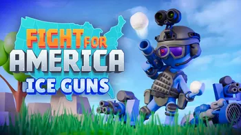 Fight For America: Ice Guns DLC cover image
