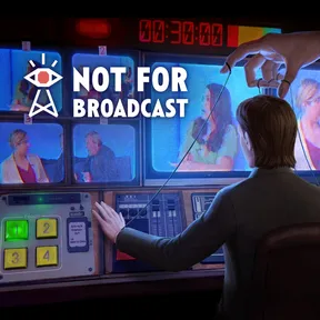 Not For Broadcast cover image