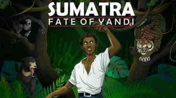 Sumatra: Fate of Yandi cover image