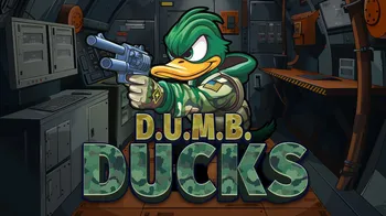 D.U.M.B. Ducks cover image