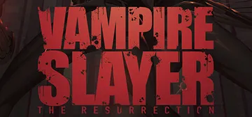Vampire Slayer: The Resurrection cover image