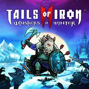 Tails of Iron 2: Whiskers of Winter cover image