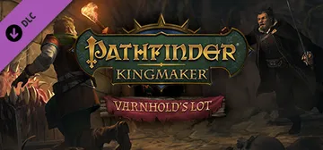 Pathfinder: Kingmaker — Varnhold's Lot cover image