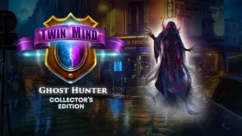 Twin Mind: Ghost Hunter Collector's Edition cover image