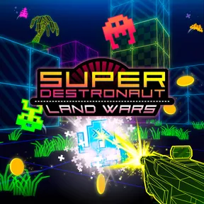 Super Destronaut: Land Wars cover image