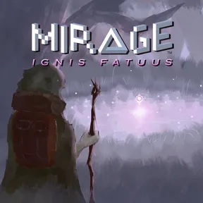 Mirage: Ignis Fatuus cover image
