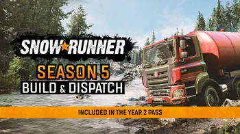 SnowRunner - Season 5: Build & Dispatch cover image