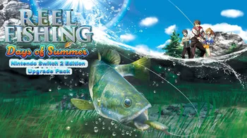 Reel Fishing®: Days of Summer - Nintendo Switch™ 2 Edition Upgrade Pack cover image