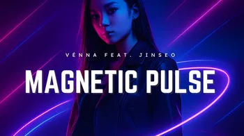 "Magnetic Pulse" song cover image