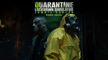 Quarantine Lockdown Simulator: Zombie Border – Border Control cover image