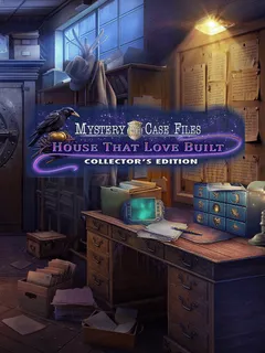 Mystery Case Files: House That Love Built Collector's Edition cover image