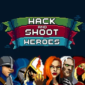 Hack and Shoot Heroes cover image