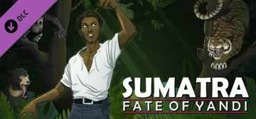Sumatra: Fate of Yandi - Collector's Edition cover image
