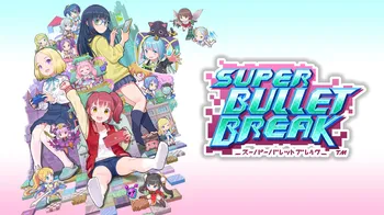 Super Bullet Break cover image