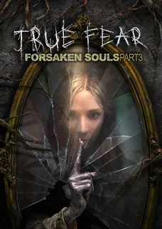 True Fear: Forsaken Souls Part 3 cover image