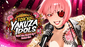 Tokyo Yakuza Idols: Save the Heart of a Rebel Girl cover image