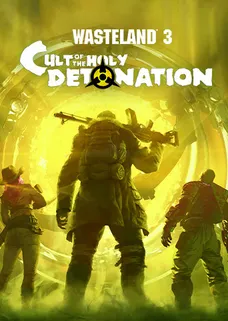 Wasteland 3: Cult of the Holy Detonation cover image