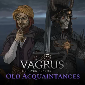Vagrus - The Riven Realms Old Acquaintances cover image