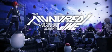 The Hundred Line -Last Defense Academy- cover image