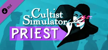 Cultist Simulator: The Priest cover image