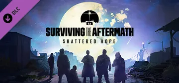 Surviving the Aftermath: Shattered Hope cover image