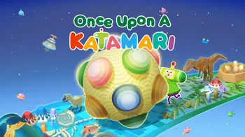 Once Upon A KATAMARI cover image