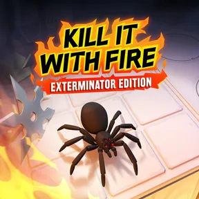 Kill It With Fire: Exterminator Edition cover image
