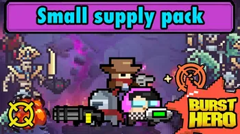 Burst Hero（Small supply pack） cover image