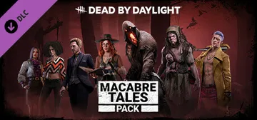 Dead by Daylight - Macabre Tales Pack cover image