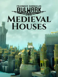 Bulwark: Falconeer Chronicles - Medieval Houses cover image