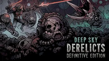 Deep Sky Derelicts: Definitive Edition cover image