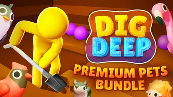 Dig Deep: Premium Pets Bundle cover image