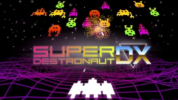 Super Destronaut DX cover image
