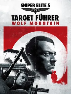 Sniper Elite 5: Target Führer - Wolf Mountain cover image