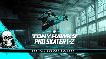 Tony Hawk's™ Pro Skater™ 1 + 2 - Digital Deluxe Edition cover image