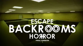 ESCAPE - BACKROOMS HORROR: Final Corridor cover image