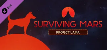 Surviving Mars: Project Laika cover image
