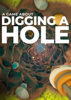 A Game About Digging A Hole cover image