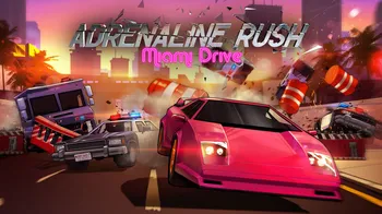 Adrenaline Rush - Miami Drive cover image