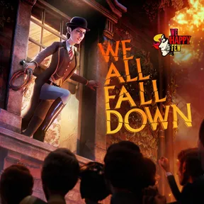 We Happy Few - We All Fall Down cover image