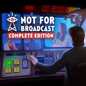 Not For Broadcast Complete Edition cover image