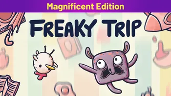 Freaky Trip Magnificent Edition cover image