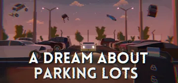 A Dream About Parking Lots cover image